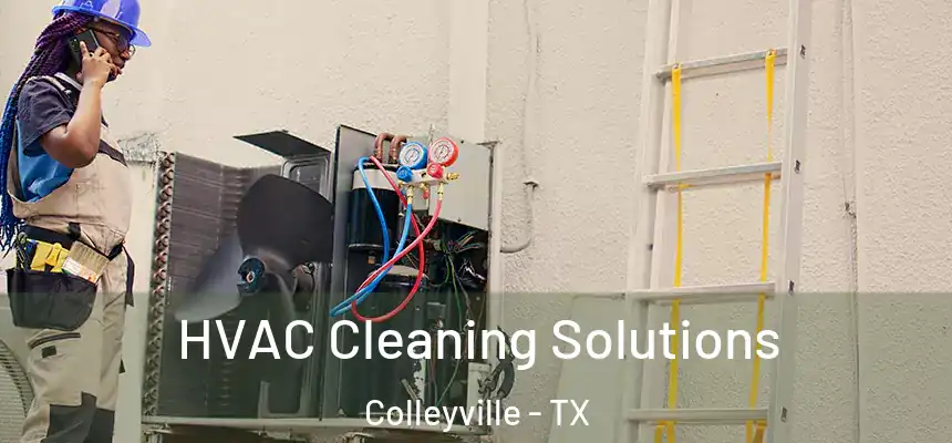 HVAC Cleaning Solutions Colleyville - TX